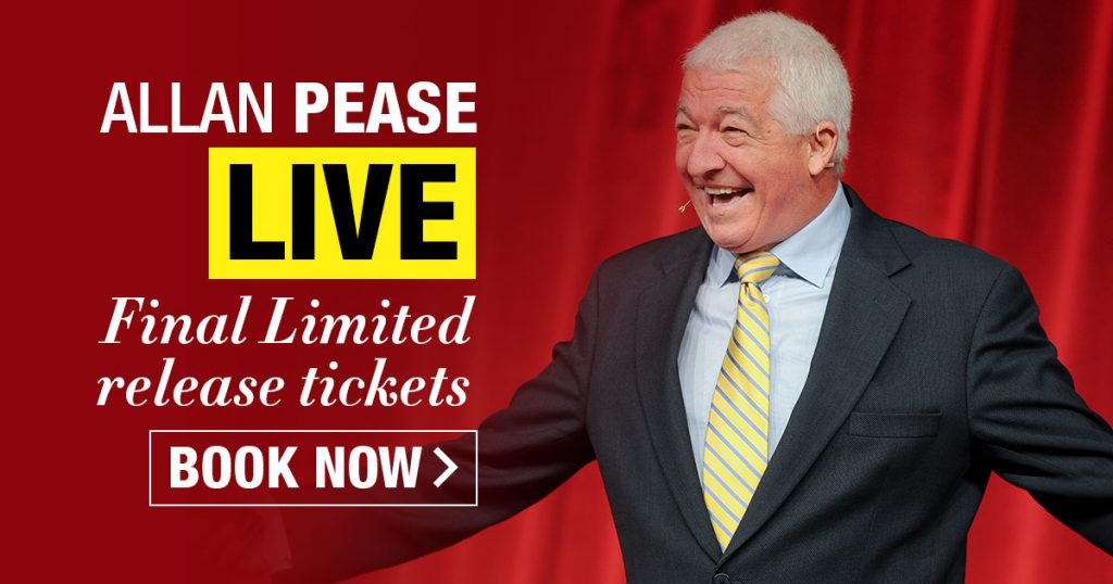 Allan Pease LIVE Final Limited-release tickets BOOK NOW